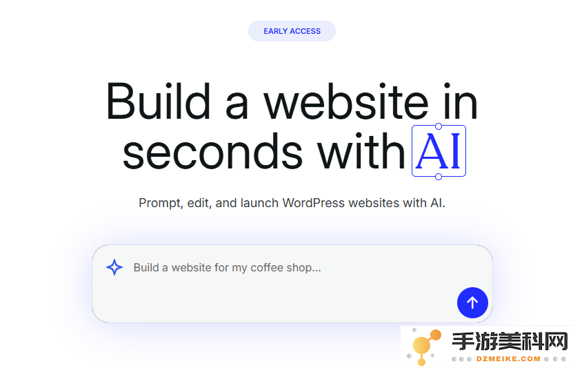 WordPress AI网站建设工具强势推出：简单一句话即可轻松创建个性化网站，零技术门槛！
